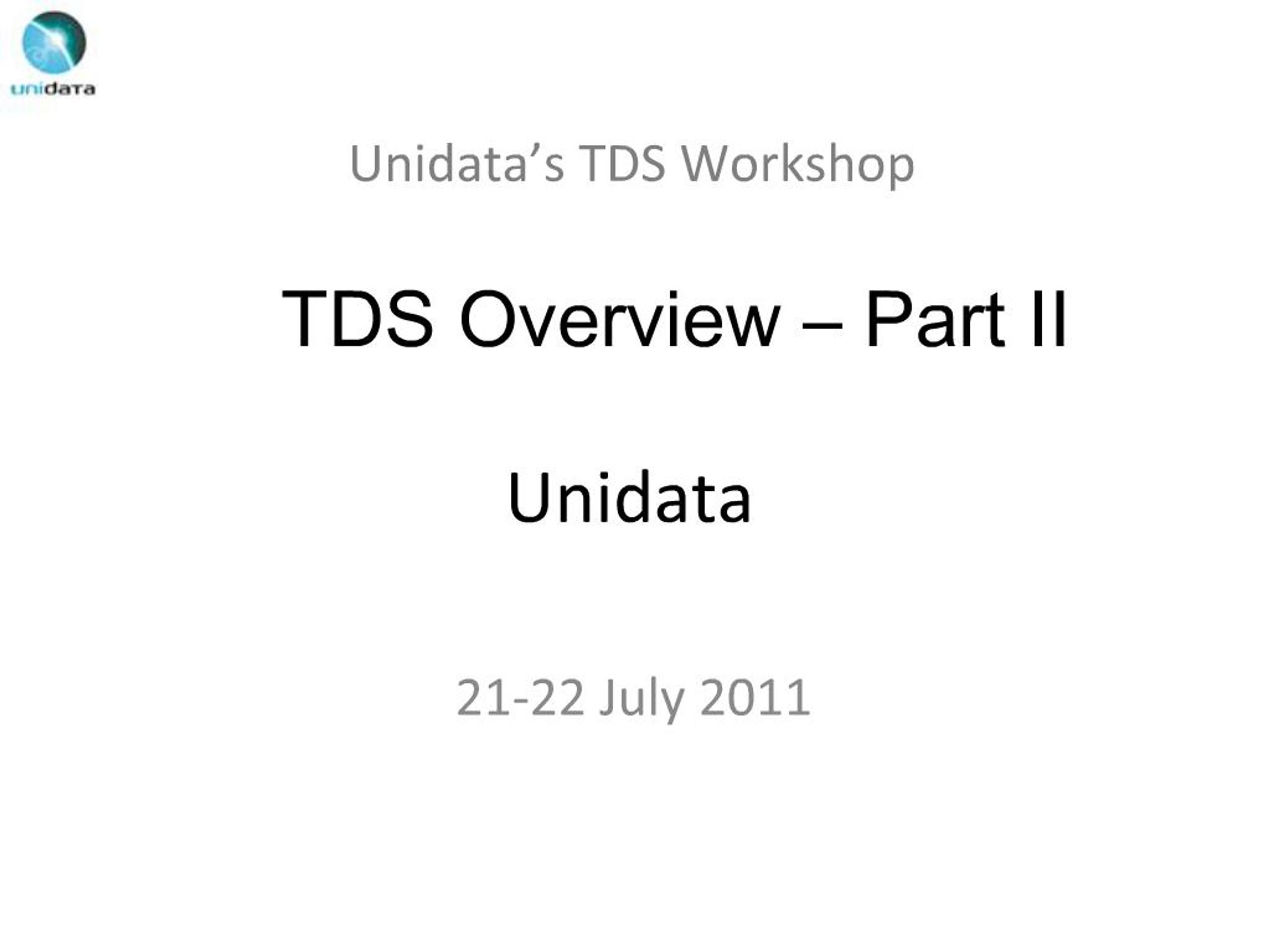 PPT - Unidata s TDS Workshop TDS Overview Part II Unidata PowerPoint ...