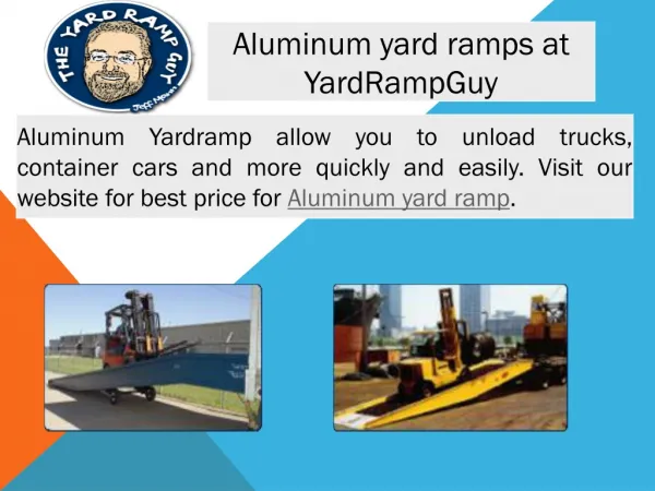 Aluminum yard ramps at YardRampGuy