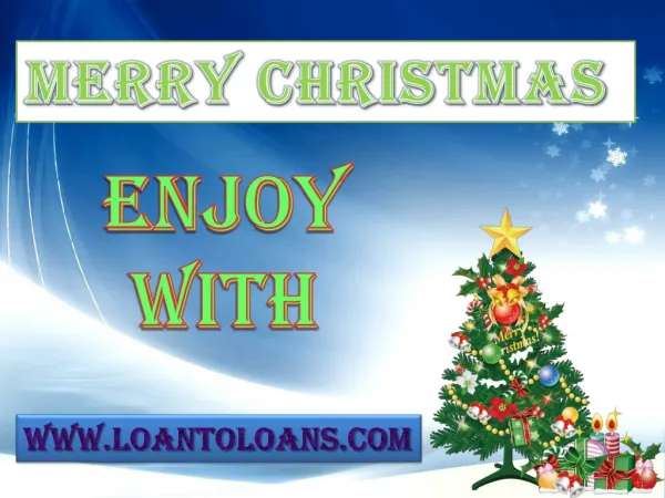 Get Christmas Loan To Celebrate Christmas