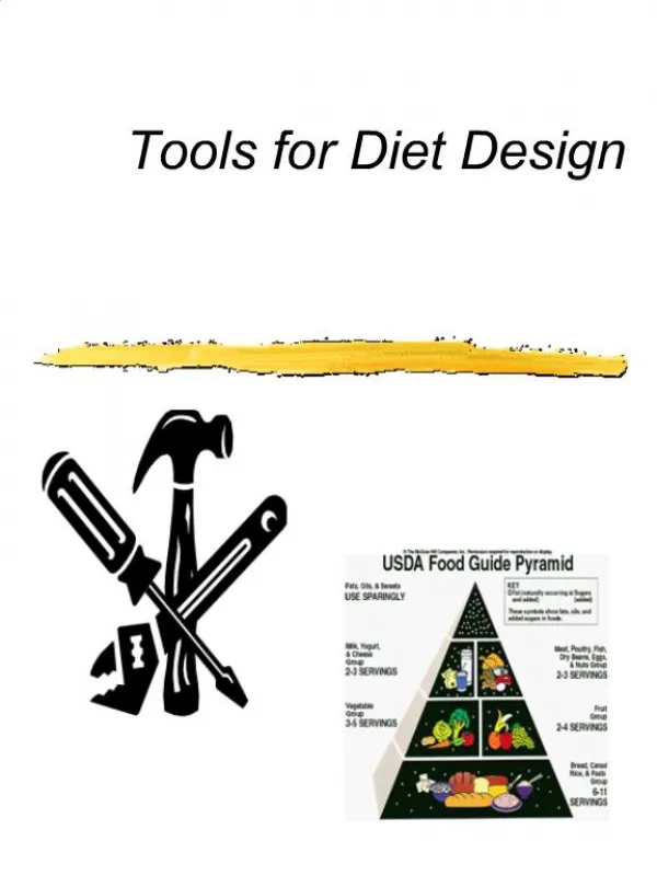Tools for Diet Design
