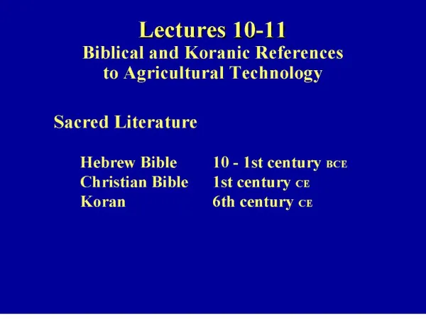 lectures 10-11 biblical and koranic references to agricultural technology