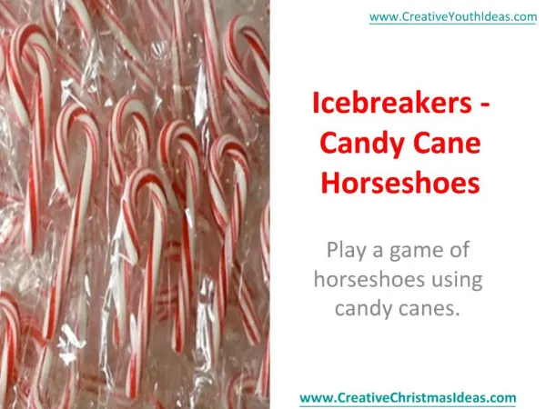 Icebreakers - Candy Cane Horseshoes