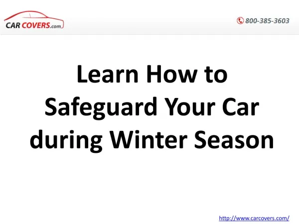 Learn How to Safeguard Your Car during Winter Season