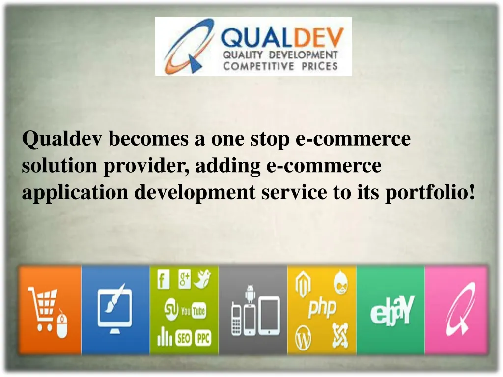 qualdev becomes a one stop e commerce solution