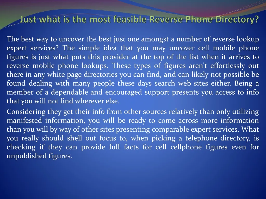 just what is the most feasible reverse phone directory