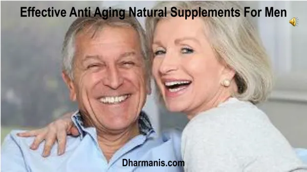 Effective Anti Aging Natural Supplements For Men