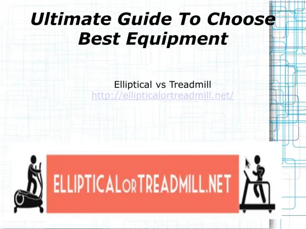 Ultimate Guide To Choose Best elliptical Equipments