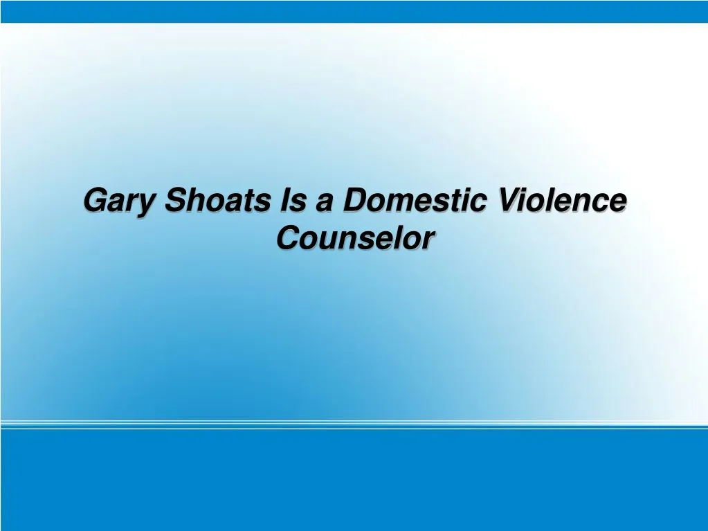 gary shoats is a domestic violence counselor