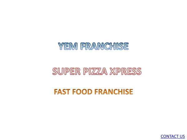 super pizza xpress - Pizza franchise
