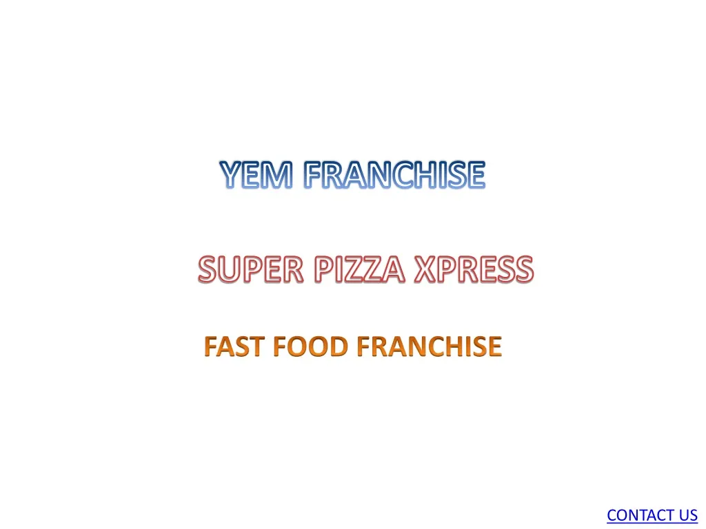 yem franchise super pizza xpress