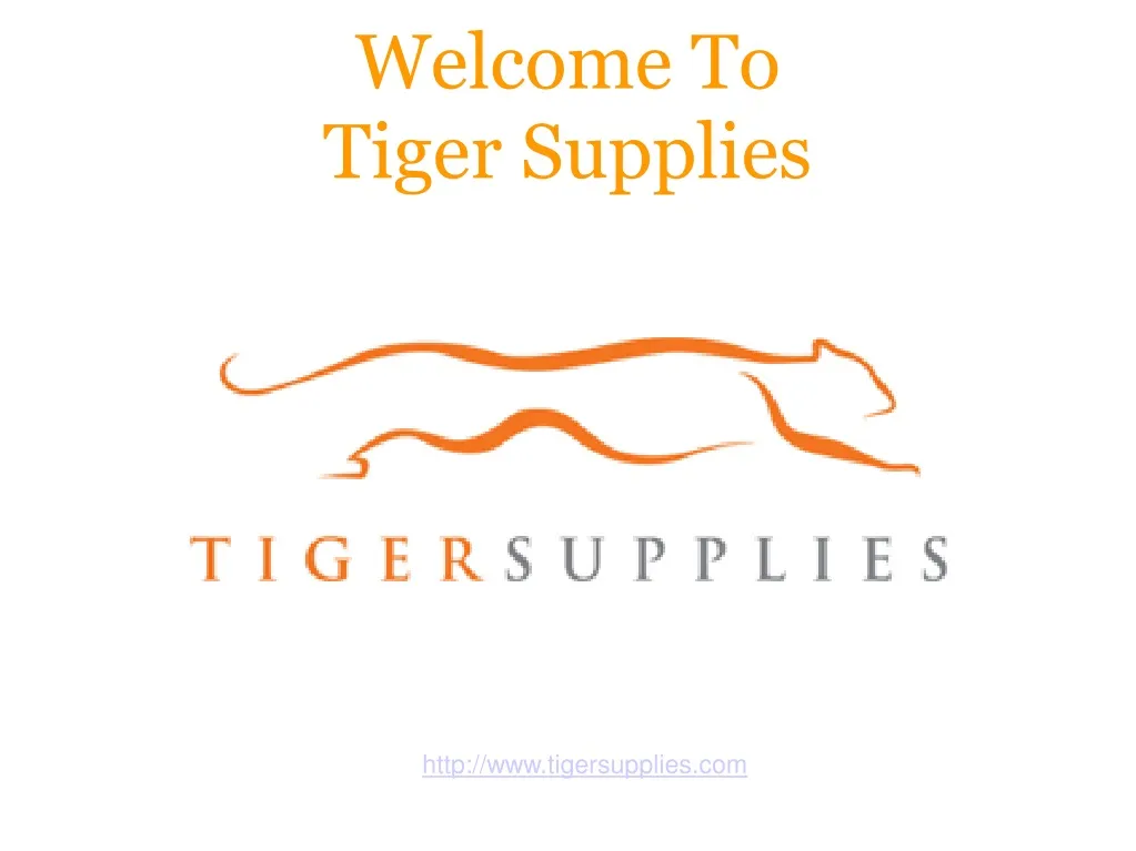 welcome to tiger supplies
