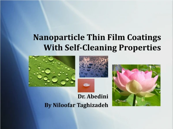 nano thin film coating with self cleaning properties