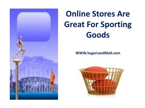 Online Stores Are Great For Sporting Goods