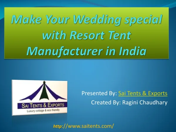 Make Your Wedding special with Resort Tent Manufacturer