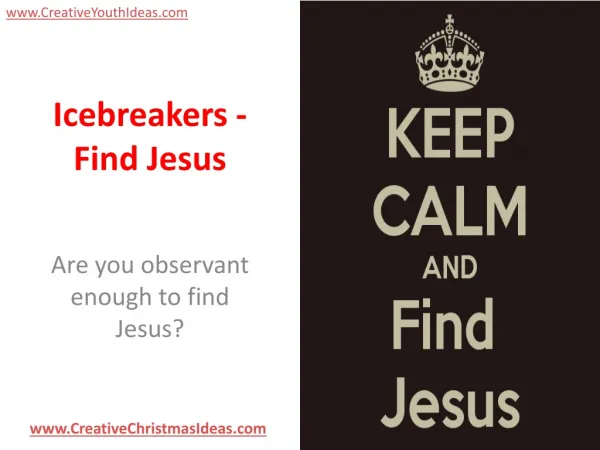 Icebreakers - Find Jesus