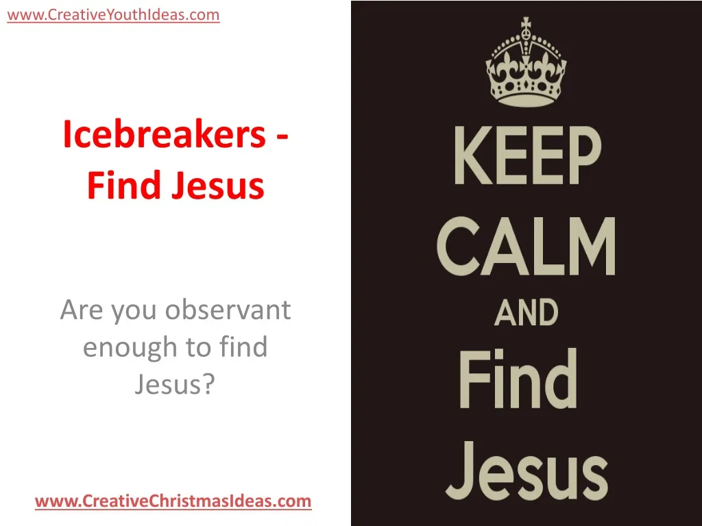 icebreakers find jesus