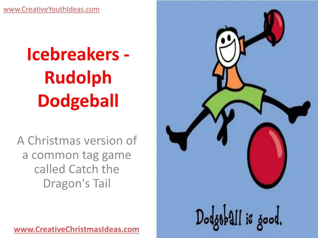 icebreakers rudolph dodgeball