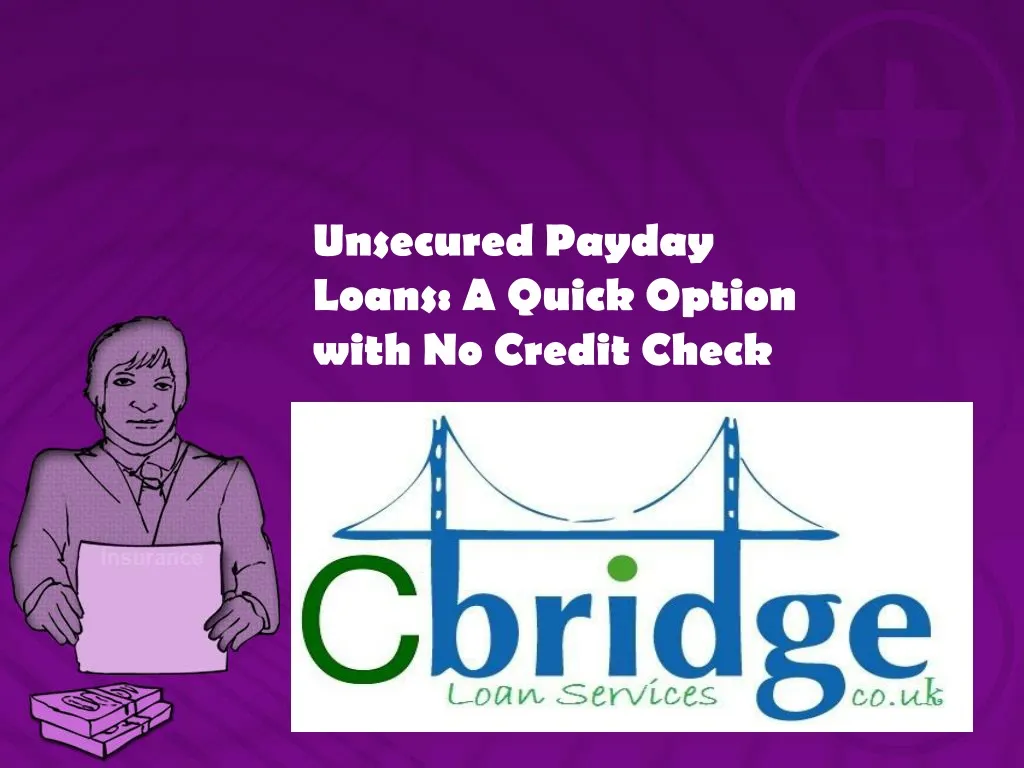 unsecured payday loans a quick option with no credit check