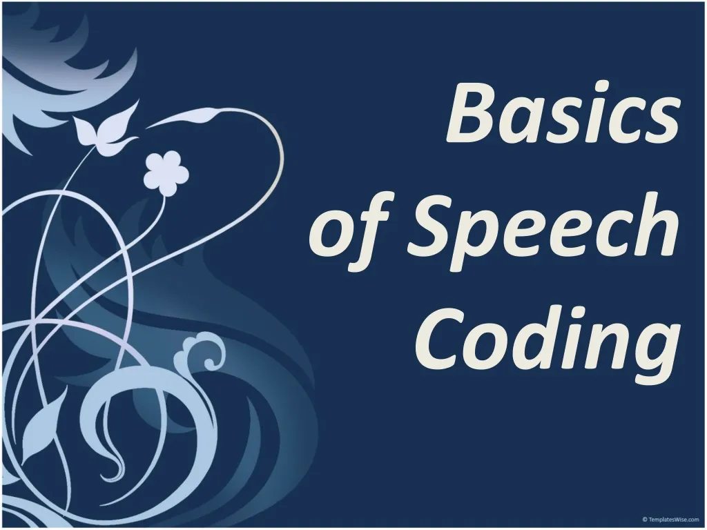 basics of speech coding