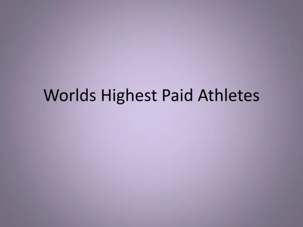 Worlds Highest Paid Athletes