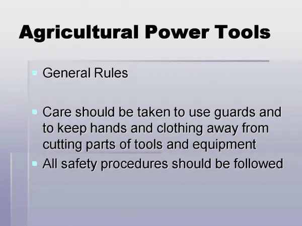 Agricultural Power Tools