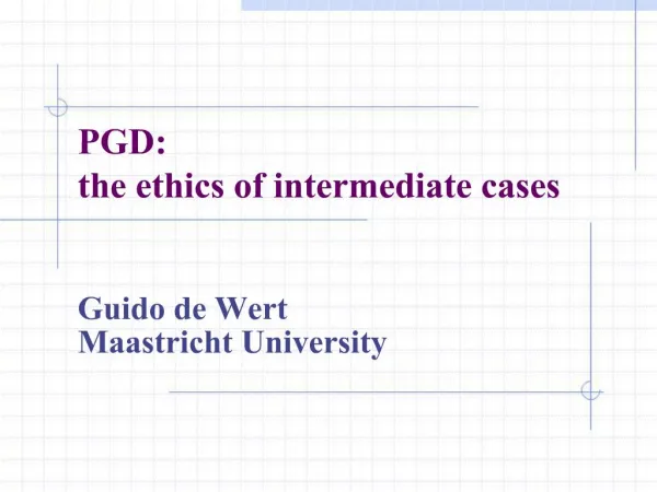 PGD: the ethics of intermediate cases