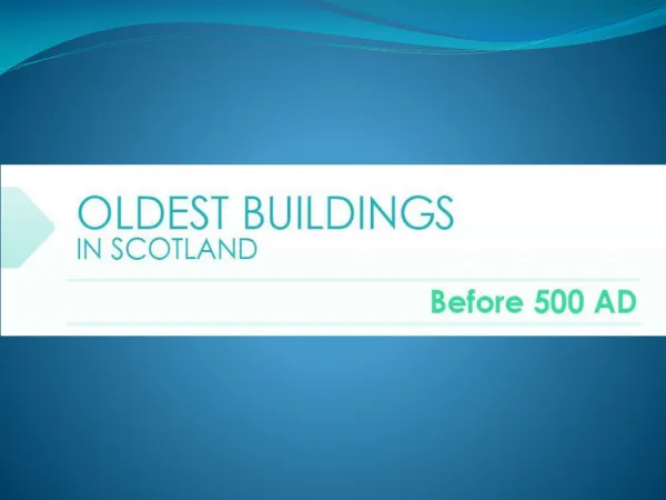 Oldest buildings in Scotland