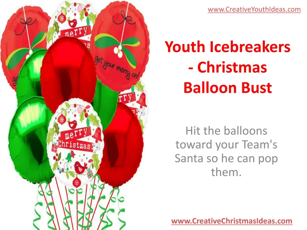 youth icebreakers christmas balloon bust