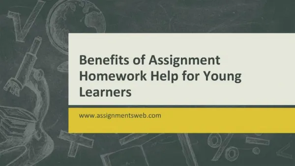 Benefits of Assignment Homework Help for Young Learners