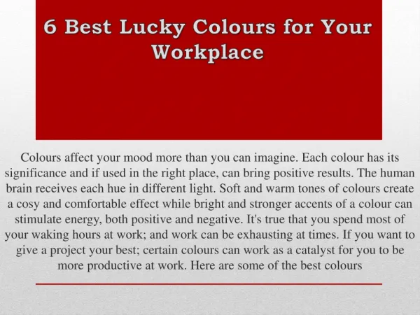 6 Best Lucky Colours for Your Workplace