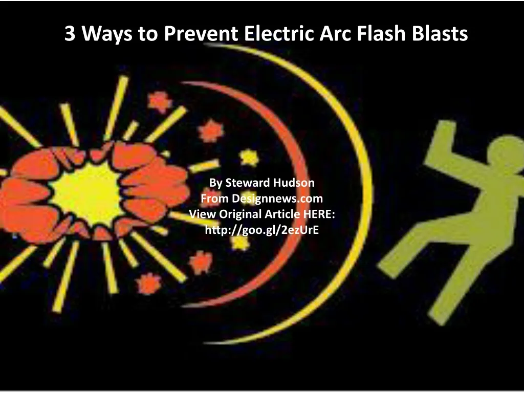 3 ways to prevent electric arc flash blasts