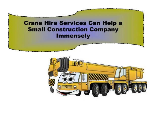 Crane Hire Services Can Help