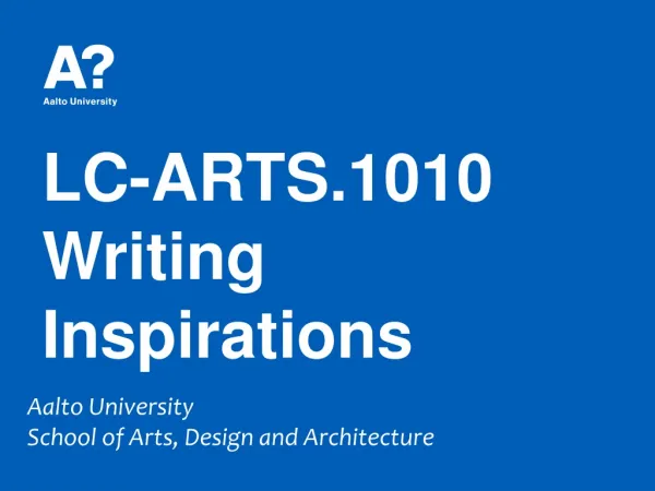 LC-ARTS.1010 Writing Inspirations