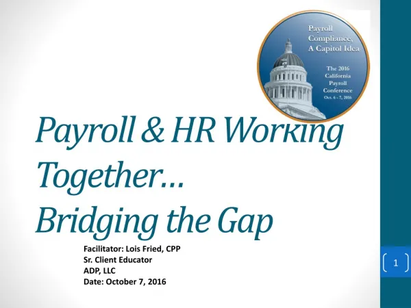 Payroll &amp; HR Working Together… Bridging the Gap