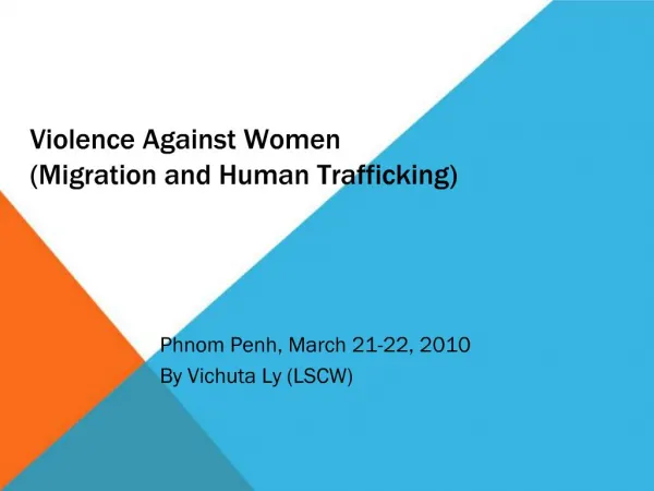 Violence Against Women Migration and Human Trafficking