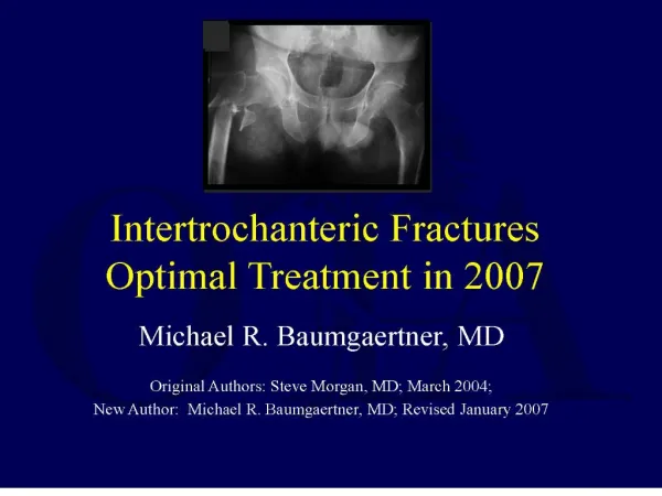 intertrochanteric fractures optimal treatment in 2007