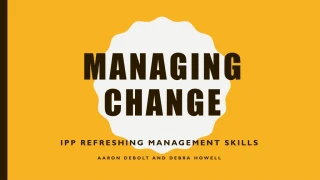 MANAGING CHANGE - slide 1