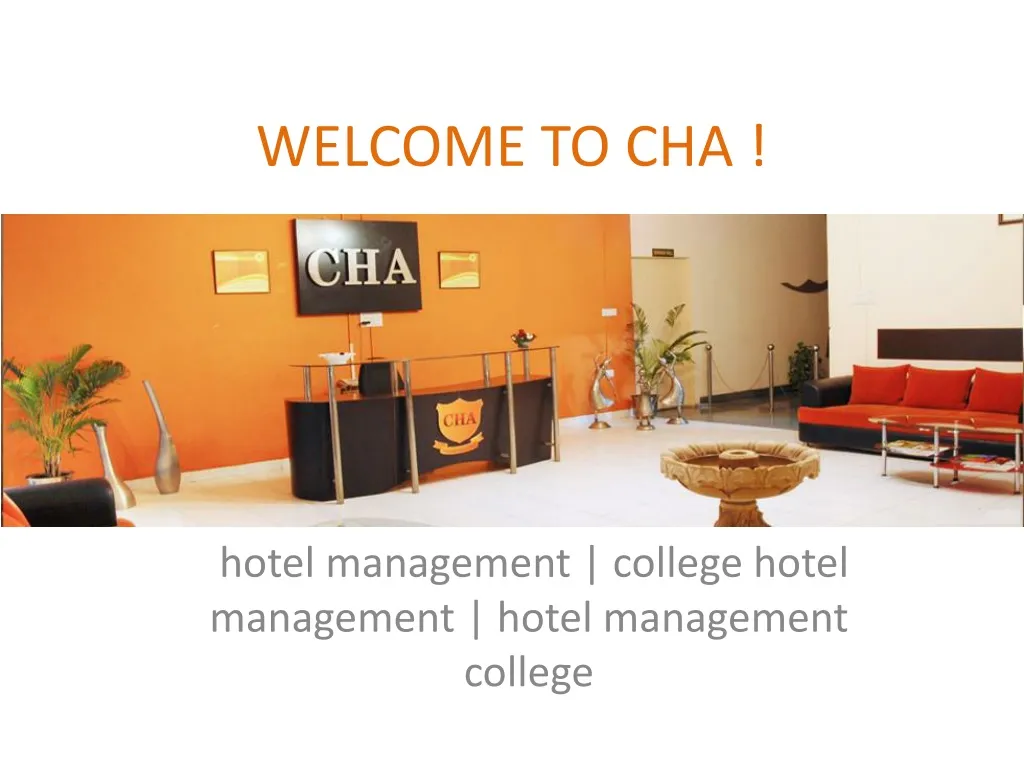 welcome to cha