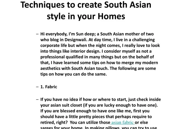 Techniques to create South Asian style in your Homes