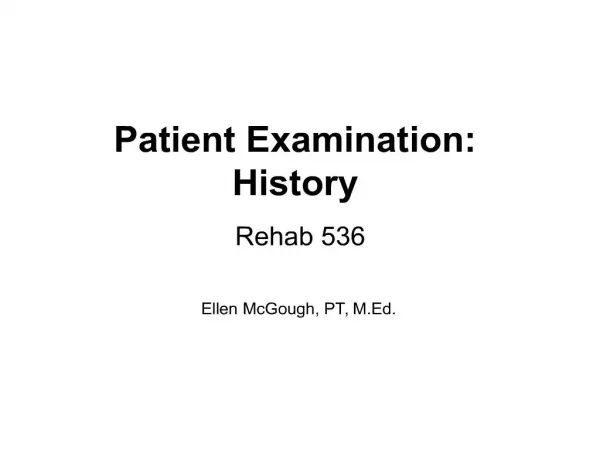 patient examination: history