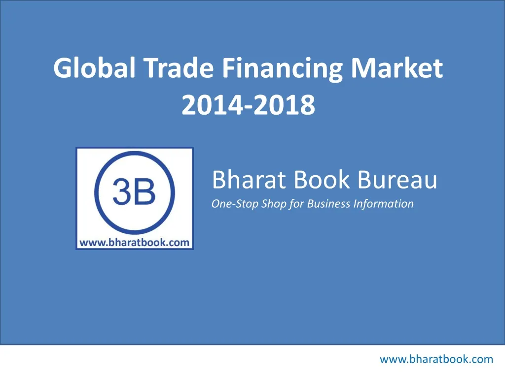 global trade financing market 2014 2018