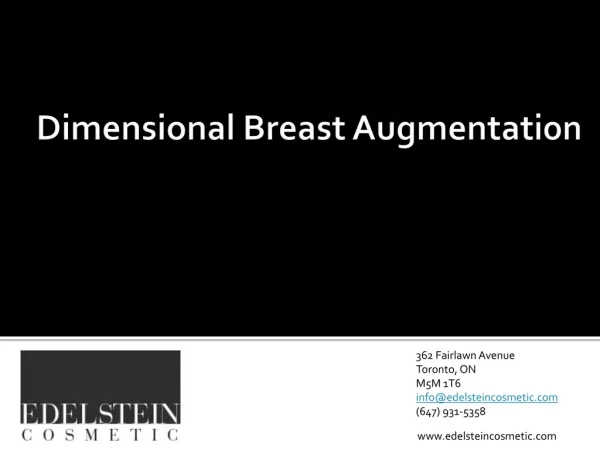 Dimensional Breast Augmentation Toronto Plastic Surgeon