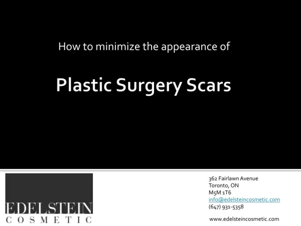 How To Minimize The Appearance of Plastic Surgery Scars