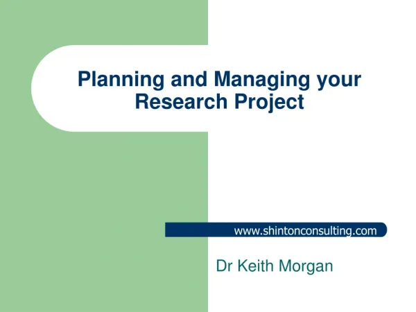 Planning and Managing your Research Project