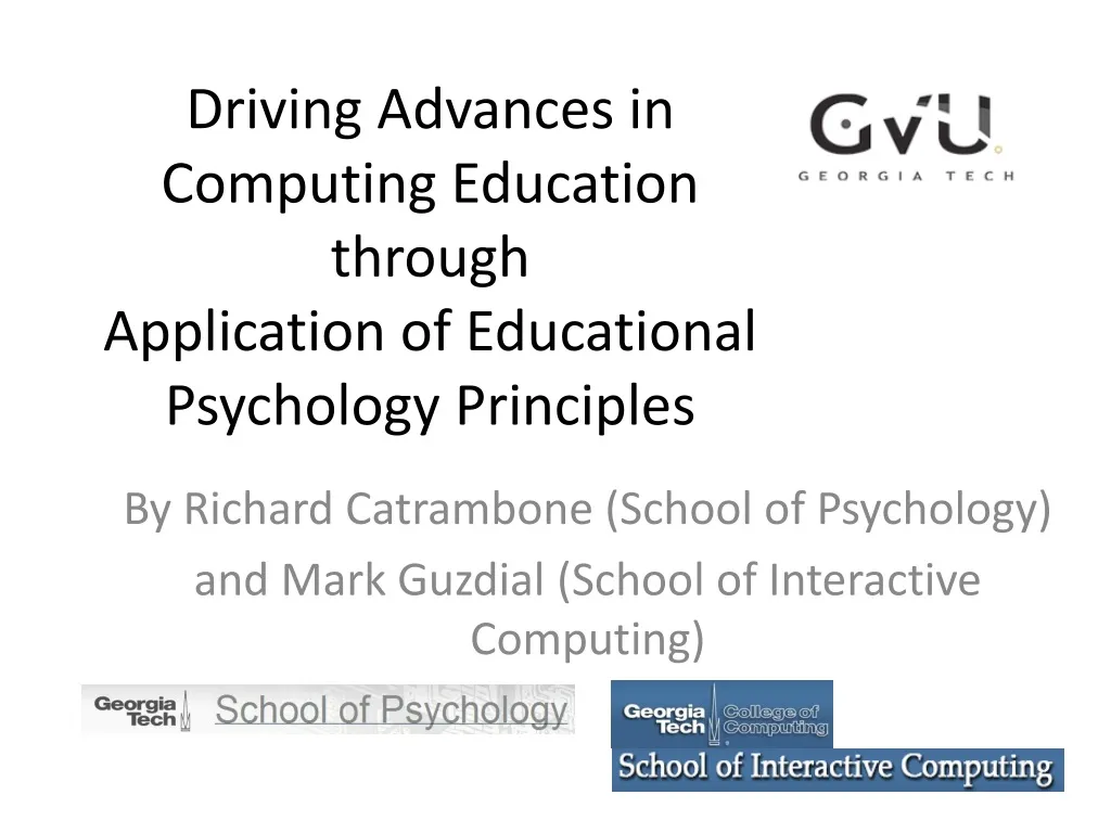 driving advances in computing education through application of educational psychology principles