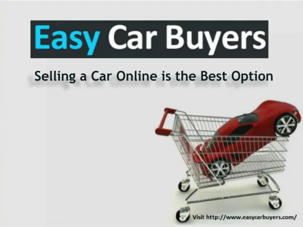 Selling a Car Online is the Best Option