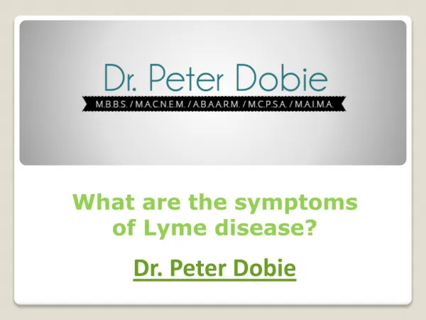 What are the symptoms of Lyme disease?