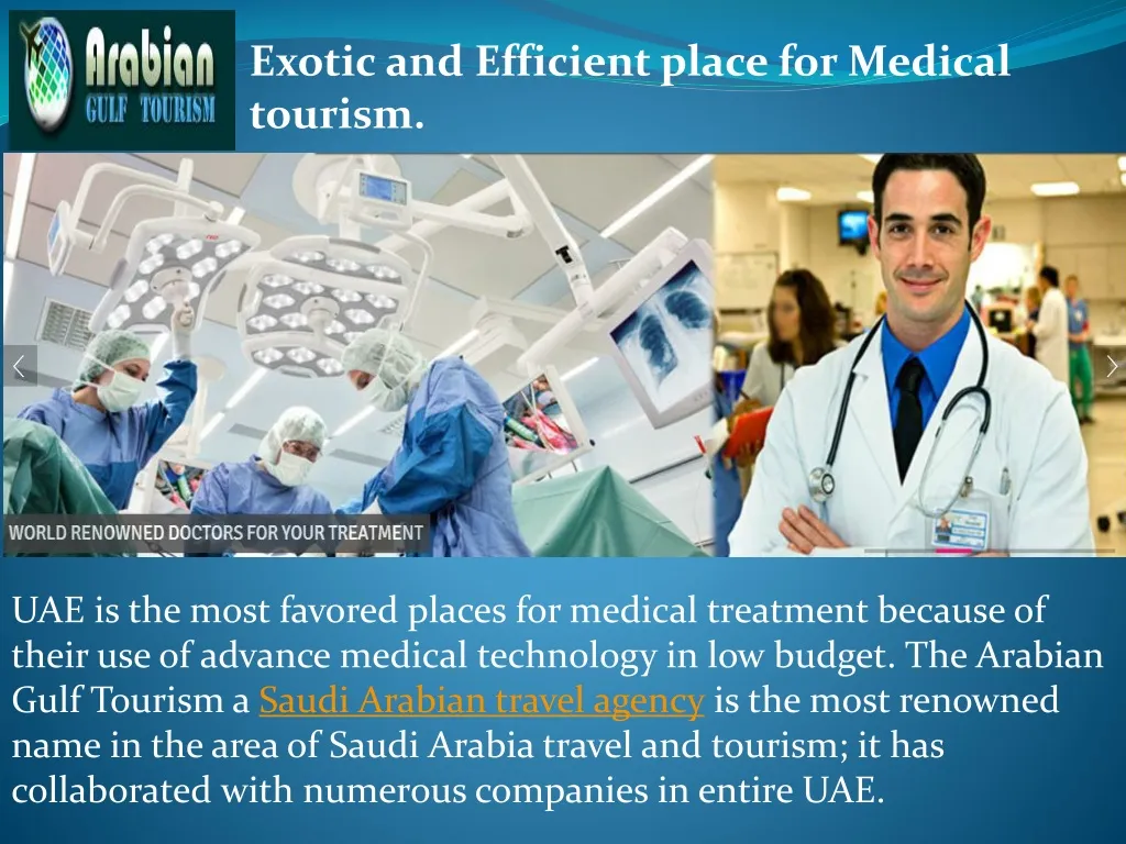 exotic and efficient place for medical tourism