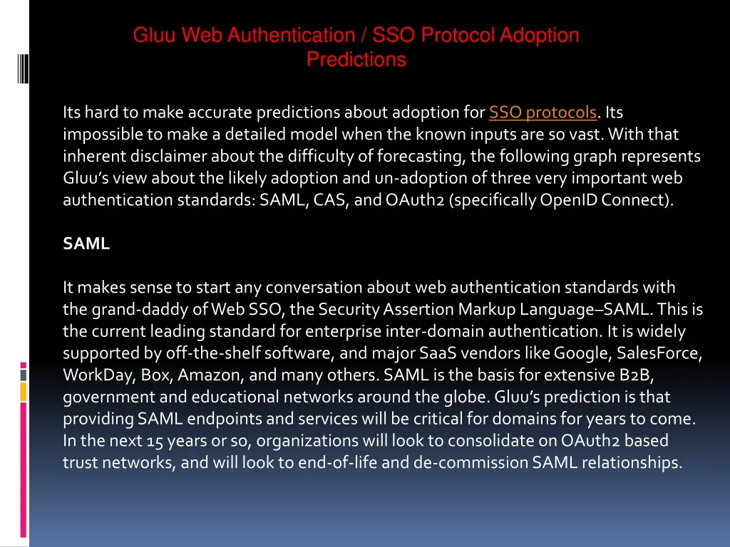 gluu web authentication sso protocol adoption predictions