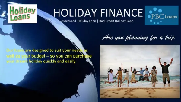 Unsecured Holiday Loan